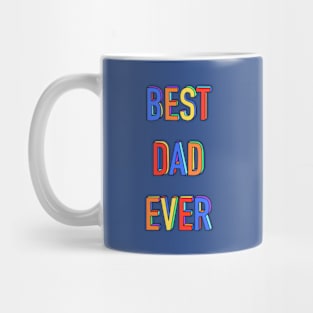 Best Dad Ever Mug